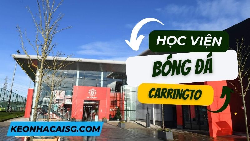 Giới thiệu Học viện Carrington