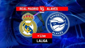 Soi Kèo Real Madrid vs Alaves 02h30 22/04/2026 – Vòng 33 La Liga